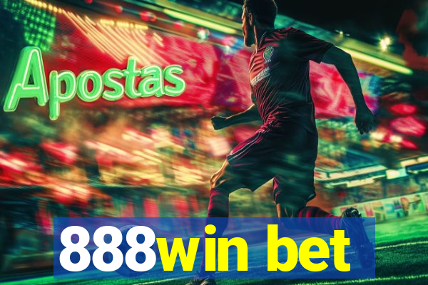 888win bet